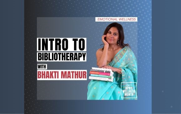 Intro to Bibliotherapy with Bhakti Mathur